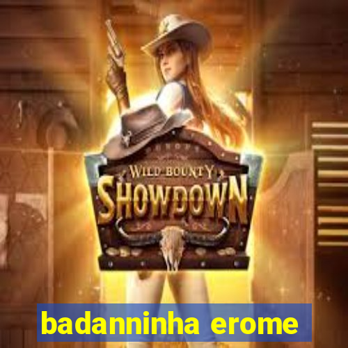 badanninha erome